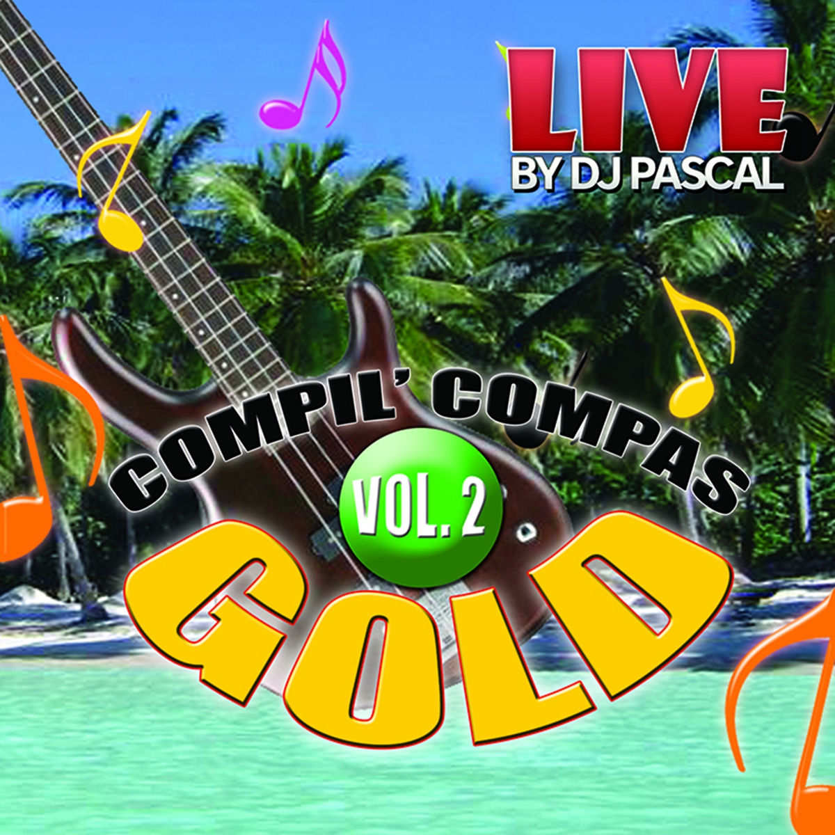 DJ Pascal - Compil' Compas Gold_ Vol. 2